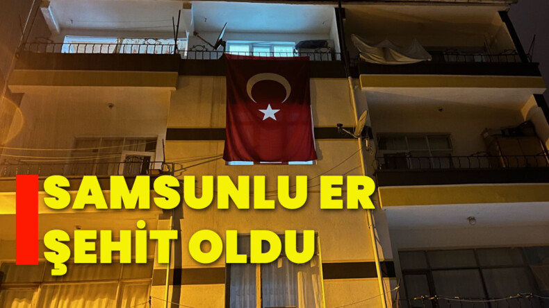 Samsunlu er şehit oldu – Afyon Haber Odak Gazetesi Son Dakika Afyonkarahisar Güncel Haberleri