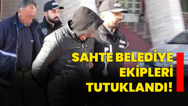 Sahte belediye ekipleri tutuklandı! – Afyon Haber Odak Gazetesi Son Dakika Afyonkarahisar Güncel Haberleri