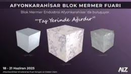 ALZ Afyonkarahisar Blok Mermer Fuarı ile küresel arenaya güçlü bir çıkış yaptı